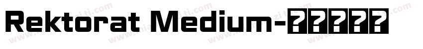 Rektorat Medium字体转换